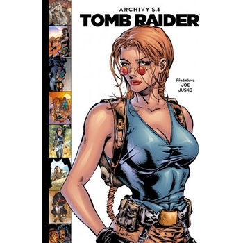 Tomb Raider Archivy S.4 [Kolektív autorov]