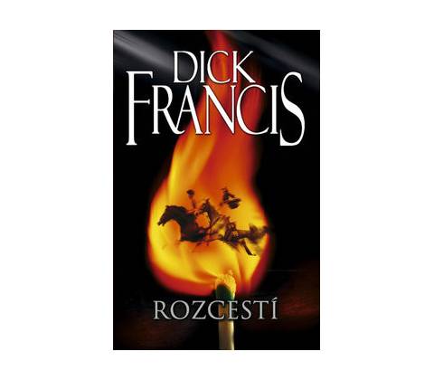 Rozcestí - Dick Francis