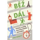 Běž dál - Phill Hewitt
