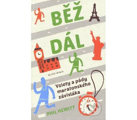 Běž dál - Phill Hewitt