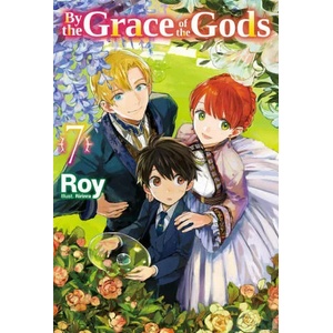 By the Grace of the Gods: Volume 7 | Ririnra, Noah Rozenberg (ISBN: 9781718353862)