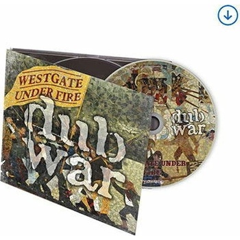 Westgate Under Fire - Dub War CD