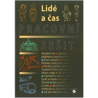 4.-5.ročník Vlastivěda Lidé a čas Pracovní sešit