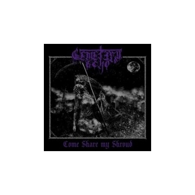 CEMETERY ECHO - Come Share My Shroud LP