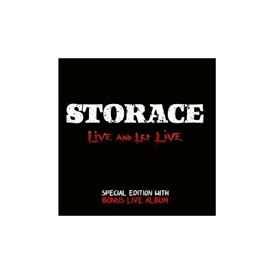 Storace - Live And Let Live 2 CD