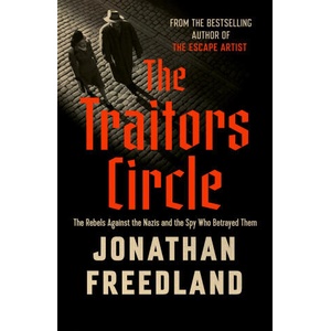 The Traitors Circle | Jonathan Freedland (ISBN: 9781399813679)
