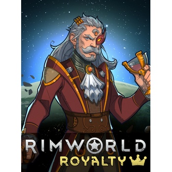 RimWorld - Royalty