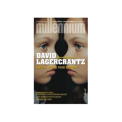 Dievča, ktoré musí zomrieť Millennium 6 - Lagercrantz David