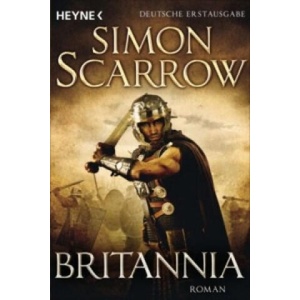 Britannia | Simon Scarrow, Norbert Stöbe (ISBN: 9783453471405)
