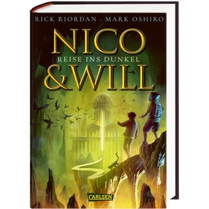 Nico und Will - Reise ins Dunkel | Rick Riordan, Mark Oshiro, Gabriele Haefs (2023)