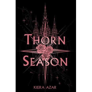 Thorn Season | Kiera Azar (ISBN: 9780063463127)