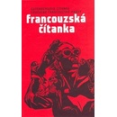 Francouzská čítanka Kolektiv autorů, ; Hlinovská, Martina