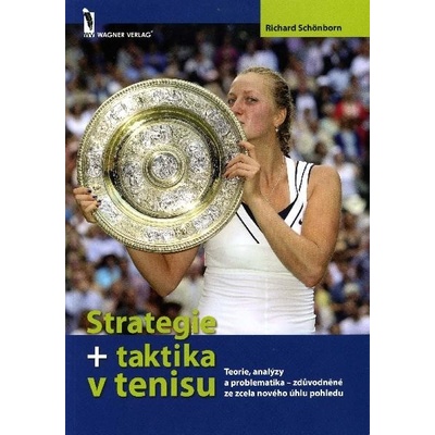 Strategie + taktika v tenisu - Richard Schönborn
