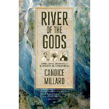 River Of The Gods - Candice Millard
