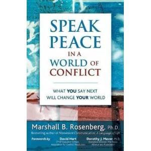 Speak Peace in a World of Conflict | Marshall B. Rosenberg (ISBN: 9781892005175)