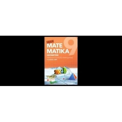 Hravá matematika 9 - učebnice 2. díl (geometrie)