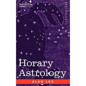 Horary Astrology | Alan Leo (ISBN: 9781596059115)
