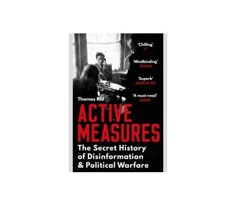 Active Measures - Thomas Rid