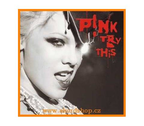 P!NK: TRY THIS CD