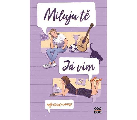 Miluju tě. Já vím