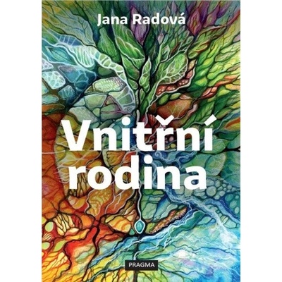Vnitřní rodina - Jana Radová