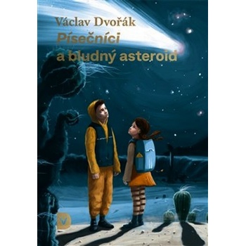 P ísečníci a bludný asteroid - Václav Dvořák