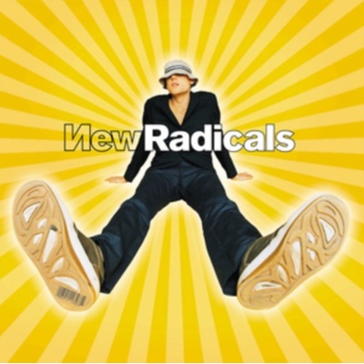 MAYBE YOU'VE BEEN BRAINWAS - NEW RADICALS
