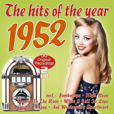 Various Artists - The Hits Of The Year 1952 (2 CD) (4260702760442)