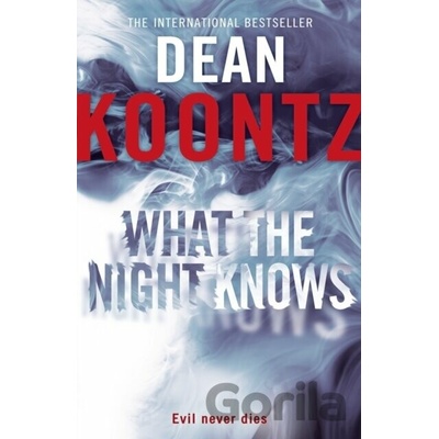 What the Night Knows Koontz DeanPaperback