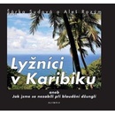V Karibiku nesněží