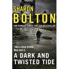 Dark and Twisted Tide Bolton Sharon