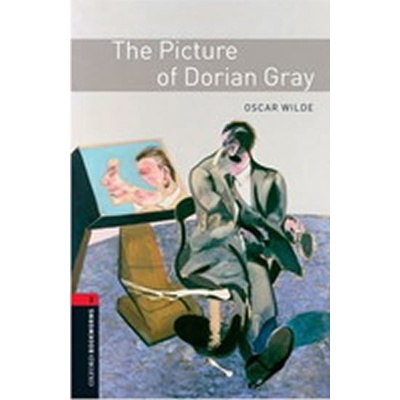 Oxford Bookworms Library 3 The Picture of Dorian Gray New Edition - Oscar Wilde