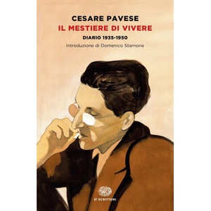 Il mestiere di vivere. Diaro (1935-1950) | Cesare Pavese (ISBN: 9788806245948)