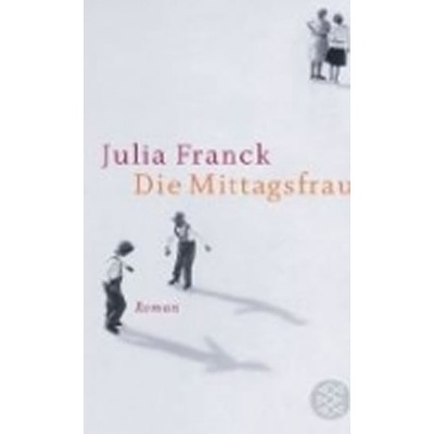 Mittagsfrau - J. Franck