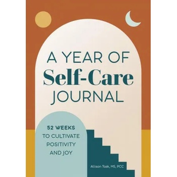 Image 1 of A Year of Self-Care Journal: 52 Weeks to Cultivate Positivity & Joy