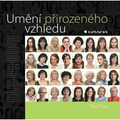 UMĚNÍ PŘIROZENÉHO VZHLEDU - Tea Flak