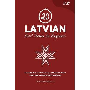 20 Latvian Short Stories for Beginners (2025)