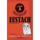Eustach - Catharine Jinksová