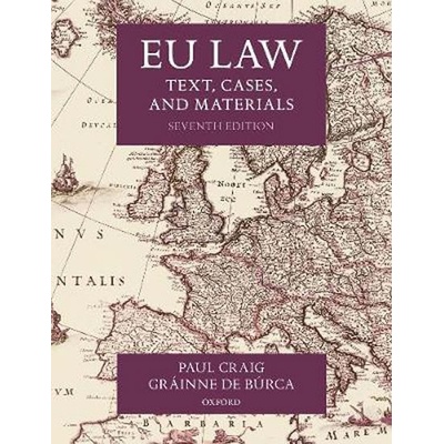 EU Law : Text, Cases, and Materials