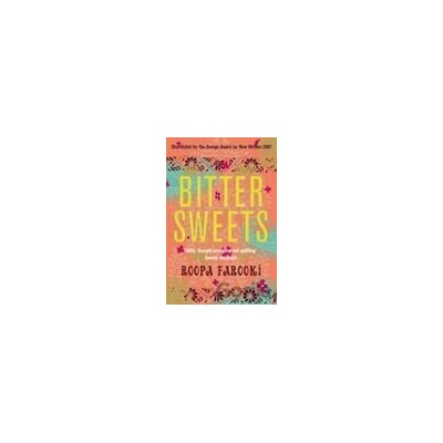 Bitter Sweets - Roopa Farooki