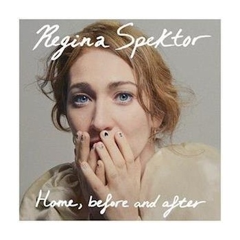 SPEKTOR, REGINA - HOME, BEFORE AND AFTER LP