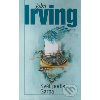 Svět podle Garpa - Irving John