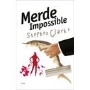 Merde! Impossible