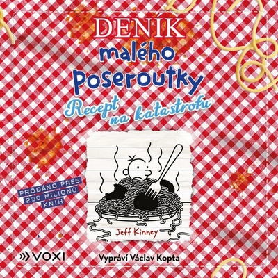 Deník malého poseroutky 19 - Recept na katastrofu - Jay Kinney