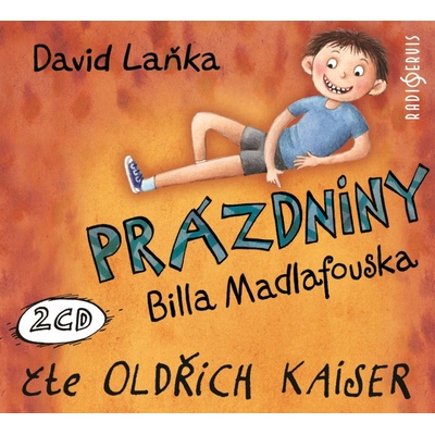 Prázdniny Billa Madlafouska - Laňka David - 2CD - čte - Oldřich Kaiser
