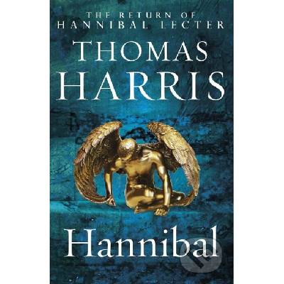 HANNIBAL: THE RETURN OF HANNIBAL LECTER - HARRIS, T.