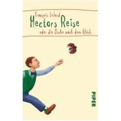 Hectors Reise - F. Lelord