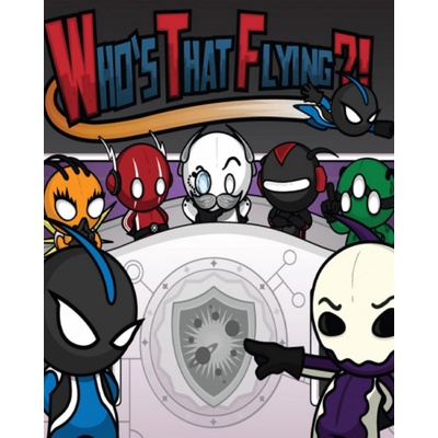 Who's That Flying?!