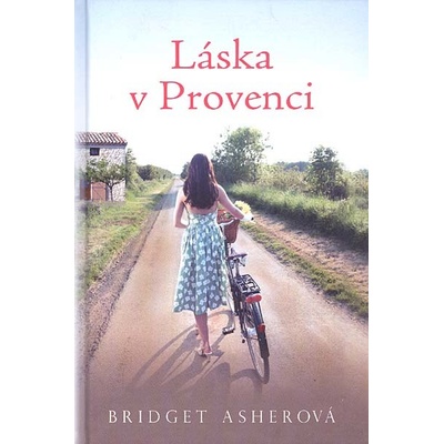 Láska v Provenci Bridget Asherová