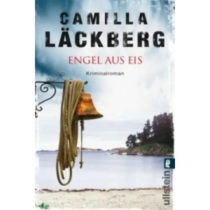 Engel aus Eis | Camilla Läckberg, Katrin Frey (ISBN: 9783548287201)